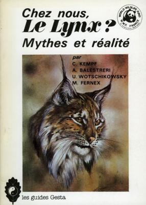 <i>C. Kempf</i><br>Chez nous, le lynx ?<br>Mythes et réalité