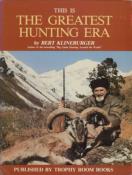 <i>B. Klineburger</i><br>This is the greatest hunting era