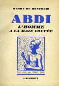 <i>H. de Monfreid</i><br>Abdi,<br>l'homme à la main coupée