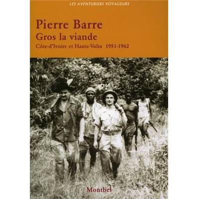 <i>P. Barre</i><br>Gros la viande