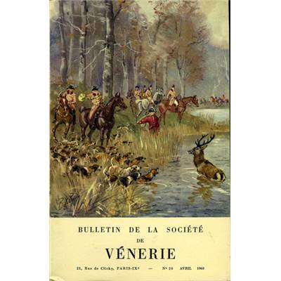 Bulletin de la Société de vénerie, n° 20
