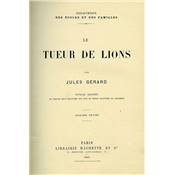 <i>J. Gérard</i><br>Le tueur de lions