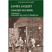 <i>J. Jaquet</i><br>Chasses du Rhin.<br>Chevreuils, sangliers, bécasses et perdreaux