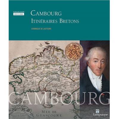 <i>D. de Lastours</i><br>Cambourg.<br>Itinéraires bretons