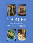 <i>P. Balny & Fr. Hamelin</i><br>Tables prodigieuses<br>Marie-Hélène de Rothschild