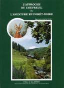 <i>P.-A. Dupont</i><br>L'approche du chevreuil,<br>ou L'aventure en Forêt-Noire