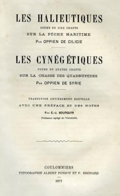 <i>Oppien</i><br>La pêche et la chasse dans l'Antiquité.<br>Les halieutiques…<br>Les cynégétiques…