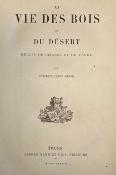 <i>B.-H. Révoil & A. Dumas</i><br>La vie des bois et du désert.<br>Récits de chasse et de pêche