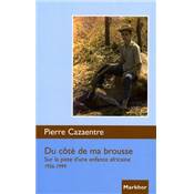 <i>P. Cazaentre</i><br>Du côté de ma brousse