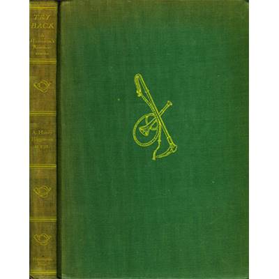 <i>A. H. Higginson</i><br>Try back.<br>A huntsman's reminiscences