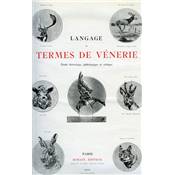 <i>G. de Marolles</i><br>Langage et termes de vénerie.<br>Étude historique, philologie et critique