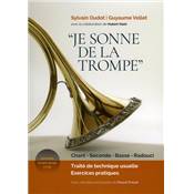 <i>S. Oudot & G. Vollet</i><br>Je sonne de la trompe.<br>Chant, seconde, basse, radouci.<br>Traité de technique usuelle.<br>Exercices pratiques