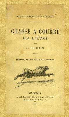 <i>C. Cerfon</i><br>Chasse à courre du lièvre