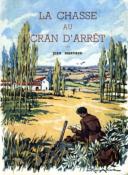 <i>J. Marvaud</i><br>La chasse au cran d'arrêt