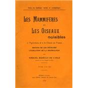 <i>M. Bidault de l'Isle</i><br>Les mammifères et les oiseaux nuisibles<br>à l'agriculture et à la chasse en France