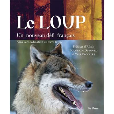 <i>H. Boyac</i><br>Le loup.<br>Un nouveau défi français