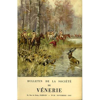 Bulletin de la Société de vénerie, n° 28