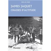 <i>J. Jaquet</i><br>Chasses d'altitude