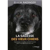 <i>E. H. Radinger</i><br>La sagesse des vieux chiens