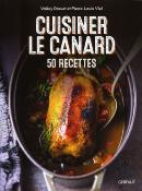 <i>V. Drouet & P.-L. Viel</i><br>Cuisiner le canard.<br>50 recettes