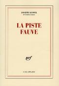 <i>J. Kessel</i><br>La piste fauve