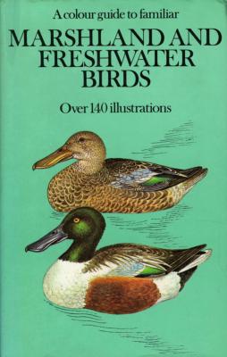 <i>J. Felix</i><br>A colour guide to familiar<br>marshland and freshwater birds