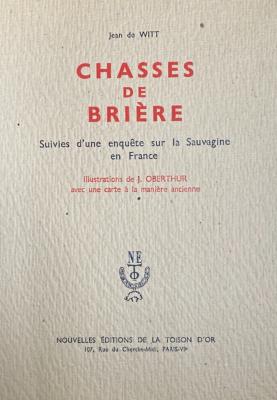 <i>J. de Witt</i><br>Chasses de Brière...<br>suivies d'une enquête sur<br>la sauvagine en France
