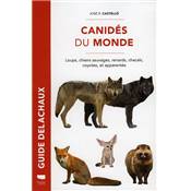 <i>J. Castello</i><br>Canidés du monde.<br>Loups, chiens sauvages, renards, chacals, coyotes, et apparentés