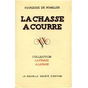 <i>Marquise de Noailles</i><br>La chasse à courre
