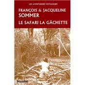 <i>F. & J. Sommer </i><br>Safari La Gâchette