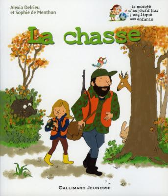 <i>A. Delrieu & S. de Menthon</i><br>La chasse