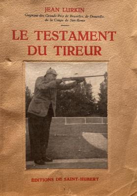 <i>J. Lurkin</i><br>Le testament du tireur