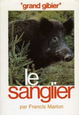 <i>F. Marion</i><br>Le sanglier