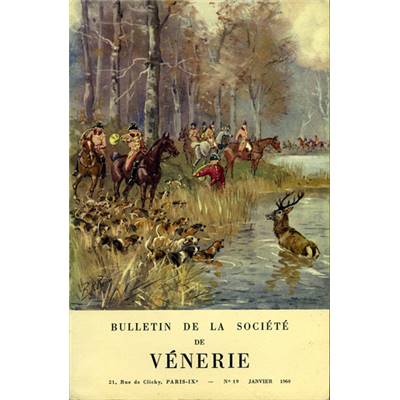 Bulletin de la Société de vénerie, n° 19