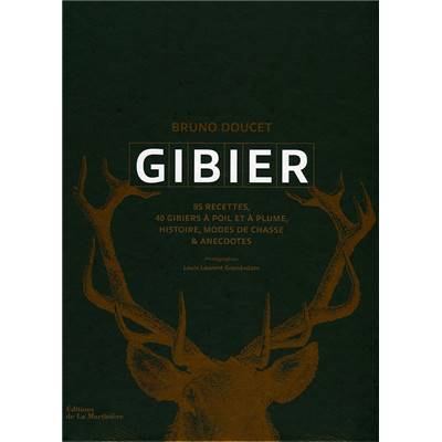 <i>B. Doucet</i><br>Gibier.<br>85 recettes