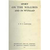 <i>F. W. F. Fletcher</i><br>Sport on the Nilgiris and in Wynaad