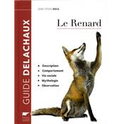 <i>J.-S. Meia</i><br>Le renard.<br>Description, comportement, vie sociale, mythologie, observation