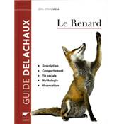 <i>J.-S. Meia</i><br>Le renard.<br>Description, comportement,<br>vie sociale, mythologie, observation