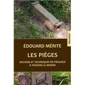 <i>. Mrite</i><br>Les piges.<br>Histoire et techniques de pigeage  travers le monde