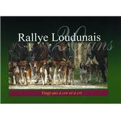 Rallye Loudunais,<br>vingt ans à cor et à cris