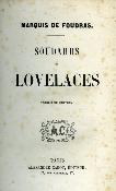 <i>Marquis de Foudras</i><br>Soudards et lovelaces