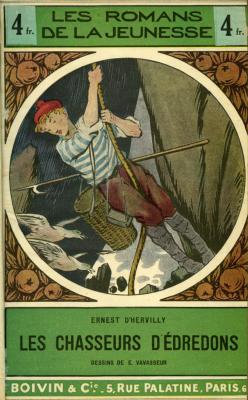 <i>E. d'Hervilly</i><br>Les chasseurs d'édredons.<br>Voyages et singulières aventures<br>de M. Barnabé (de Versailles)