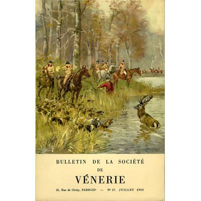 Bulletin de la Société de vénerie, n° 27