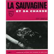 La Sauvagine. 1969 (année complète)