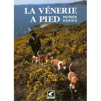 <i>P. Verro</i><br>La vénerie à pied