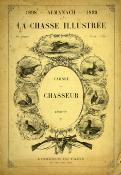 Almanach de la Chasse illustrée.<br>1886-1909