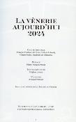 <i>Annuaire 2024</i><br>La vénerie aujourd'hui