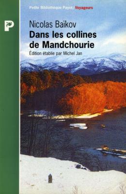 <i>N. Baïkov</i><br>Dans les collines de Mandchourie