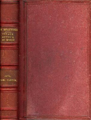 <i>Comte de Beauvoir</i><br>Java, Siam, Canton.<br>Voyage autour du monde