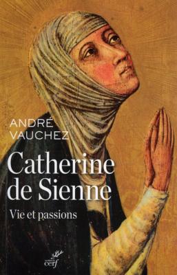 <i>A. Vauchez</i><br>Catherine de Sienne